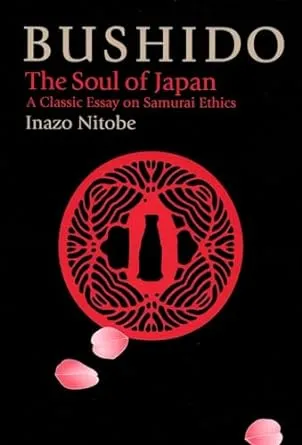 Bushido: The Soul of the Samurai