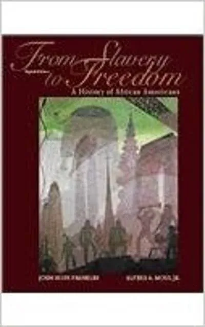 From Slavery to Freedom [Book]