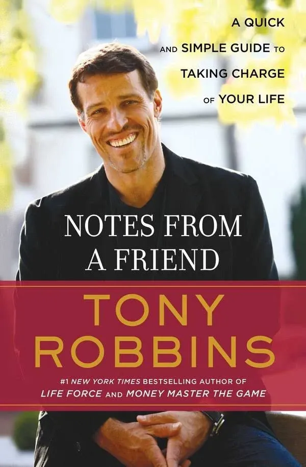 Notes from a Friend: A Quick and Simple Guide to Taking Control of Your Life by ...