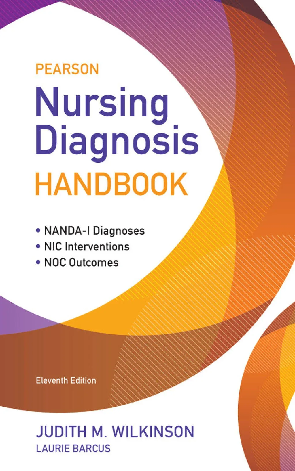 Pearson Nursing Diagnosis Handbook [Book]