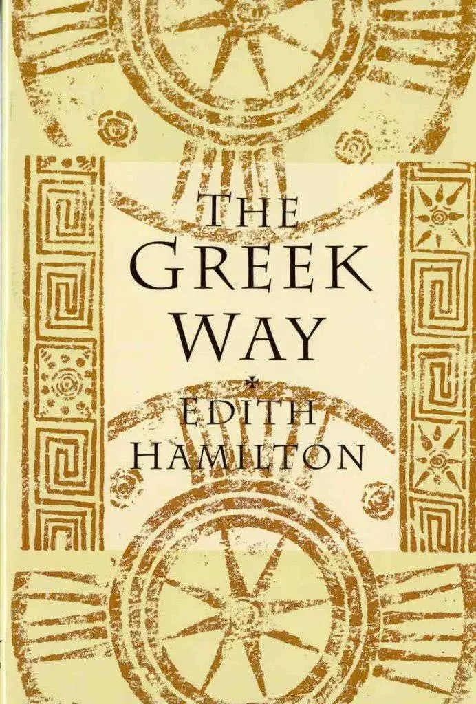 The Greek Way [Book]