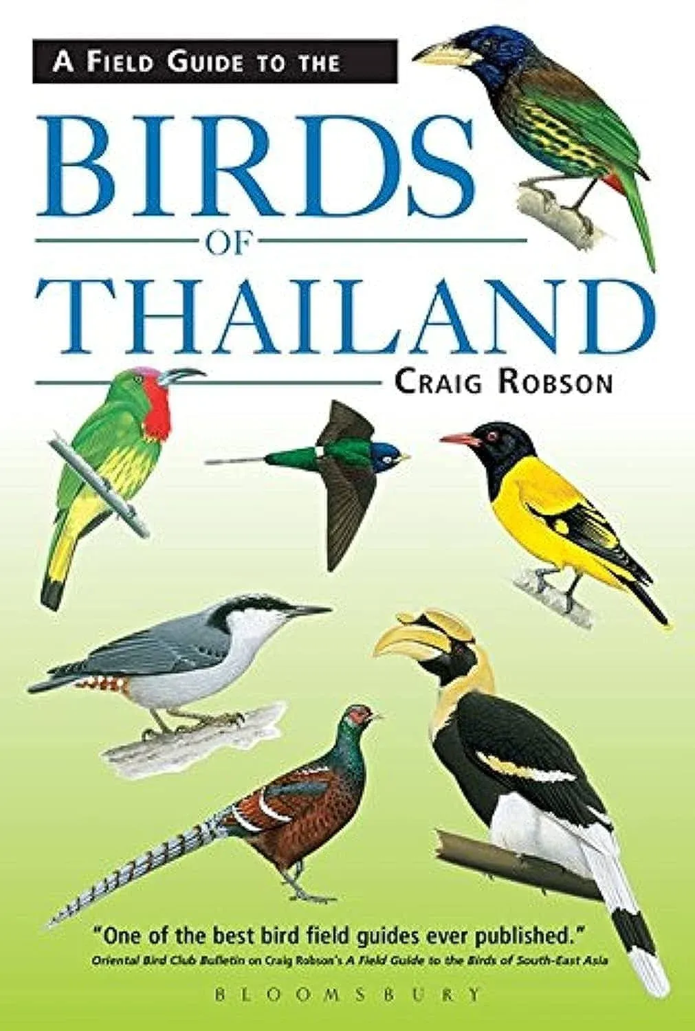 Field Guide to the Birds of Thailand by Craig Robson - Paperback - from Ria Christie Collections (SKU: ria9781472935823_inp)