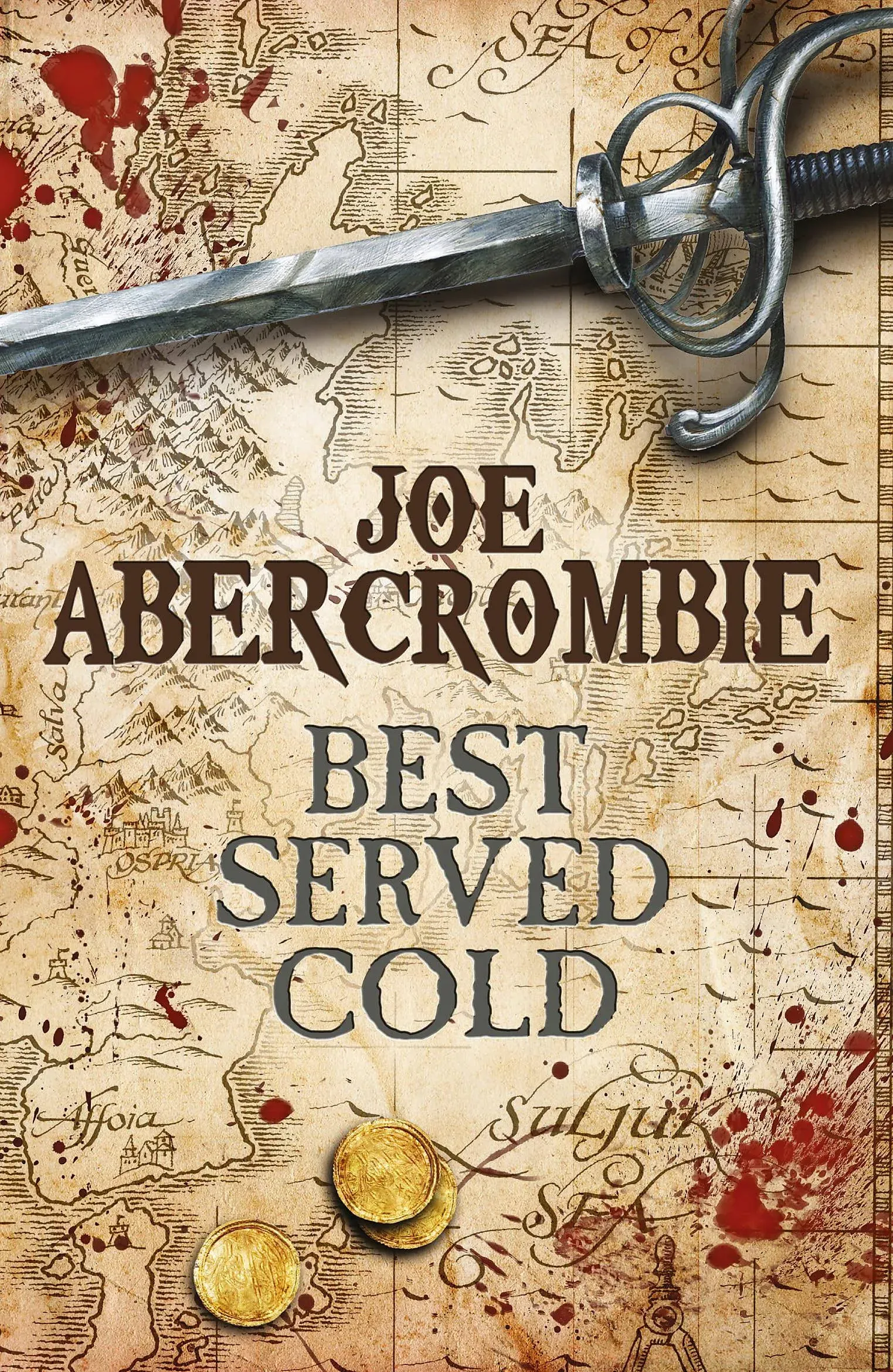 Best Served Cold (World of the First Law Book 1)