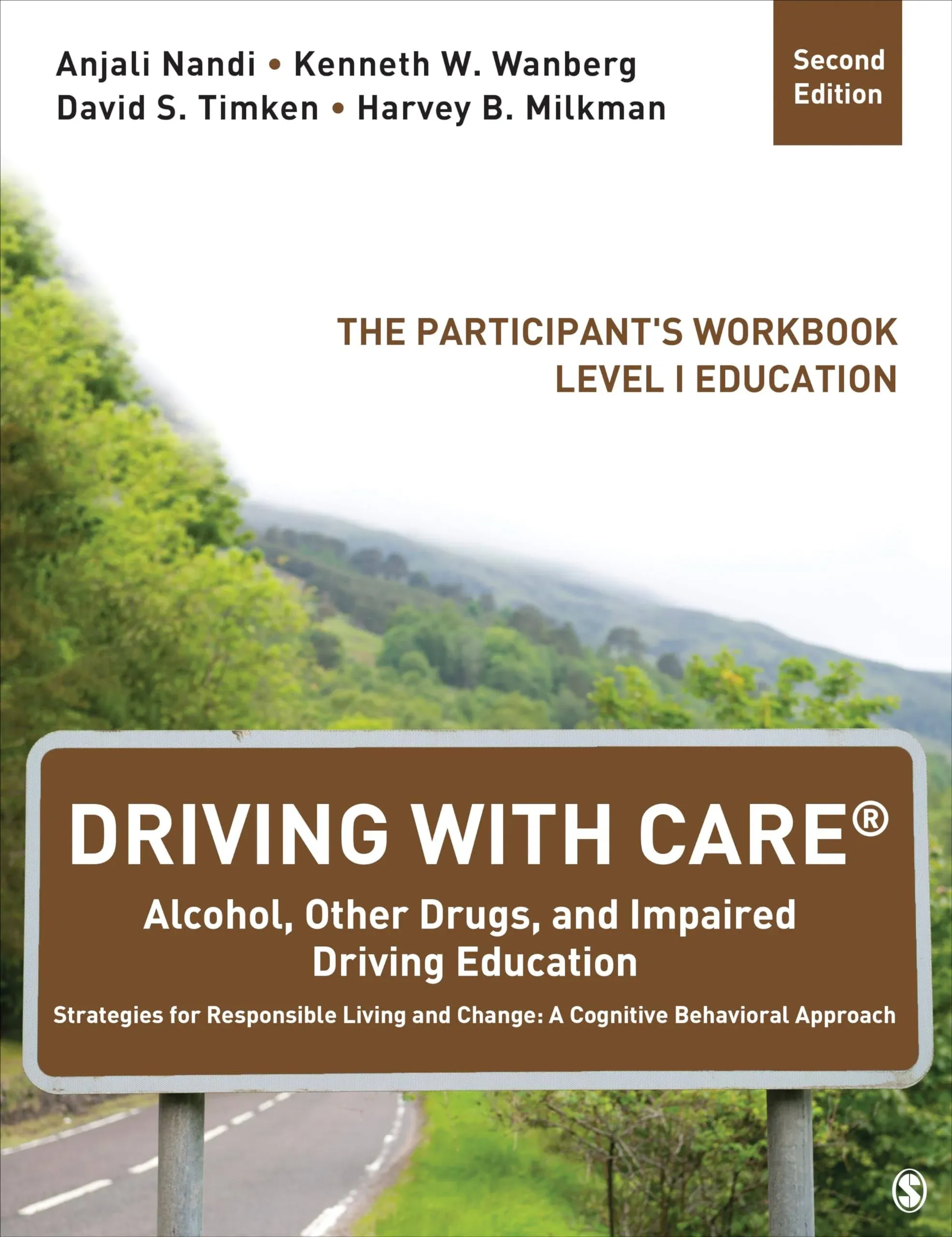 Kenneth W. Wanb Driving With Care: Alcohol, Other Drugs, and Drivin (Paperback)