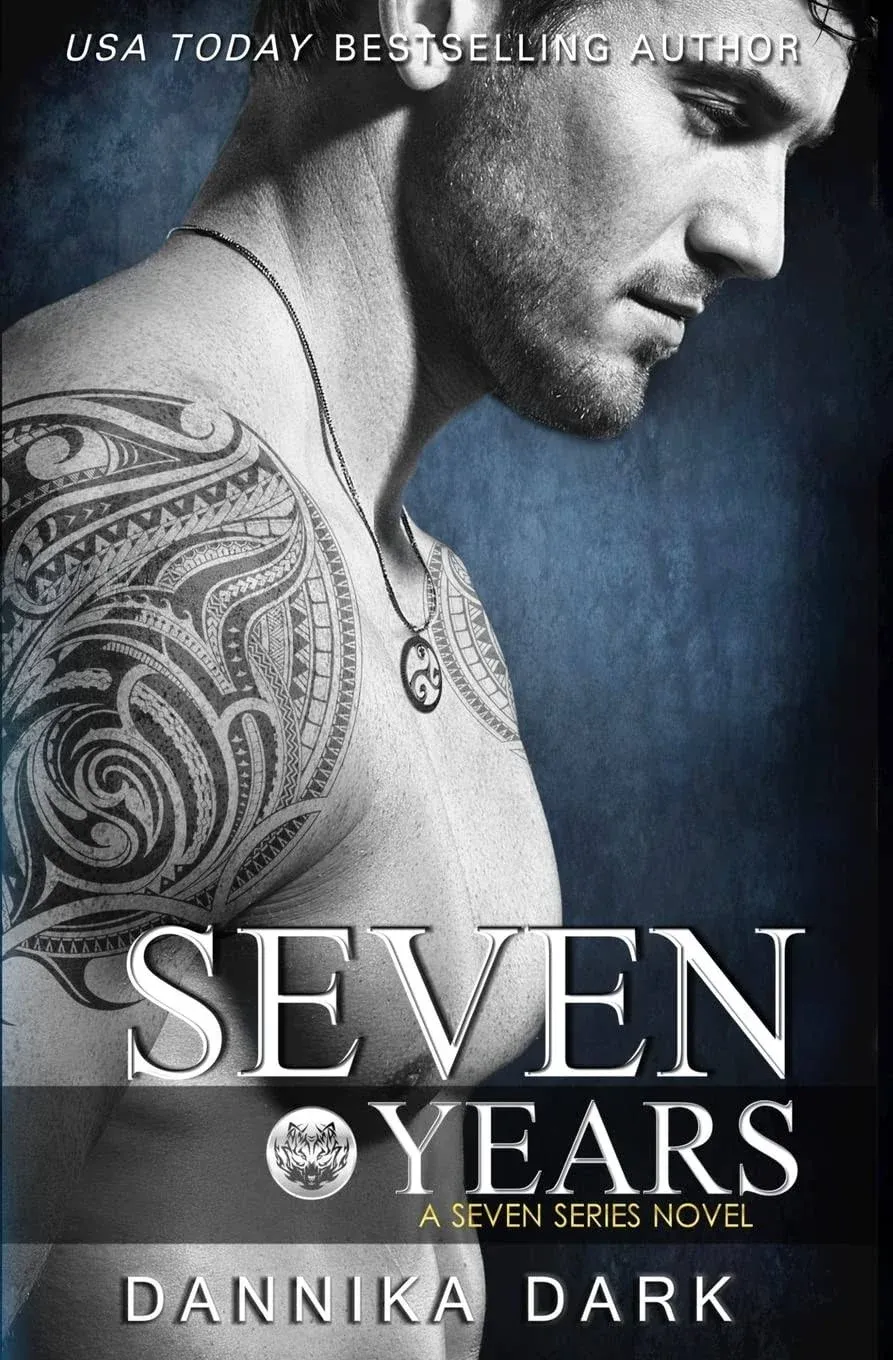 Seven Years (Seven Series #1) [Book]