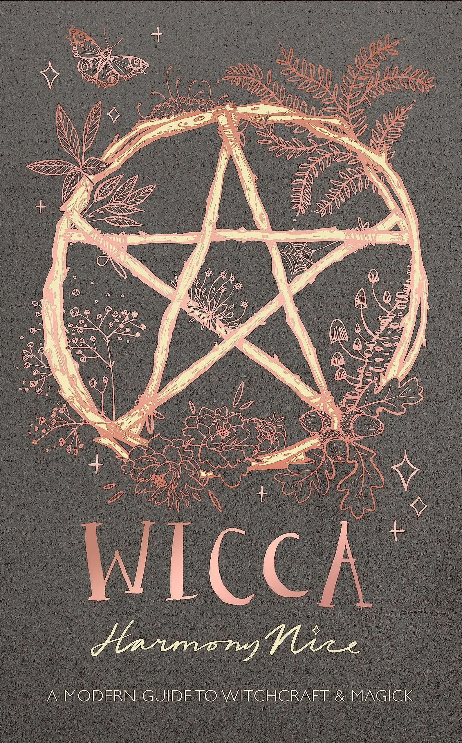 Wicca: A Modern Guide to Witchcraft and Magick [Book]