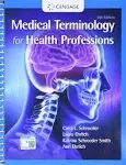 Medical Terminology for Health Professions, Spiral Bound Version [Book]