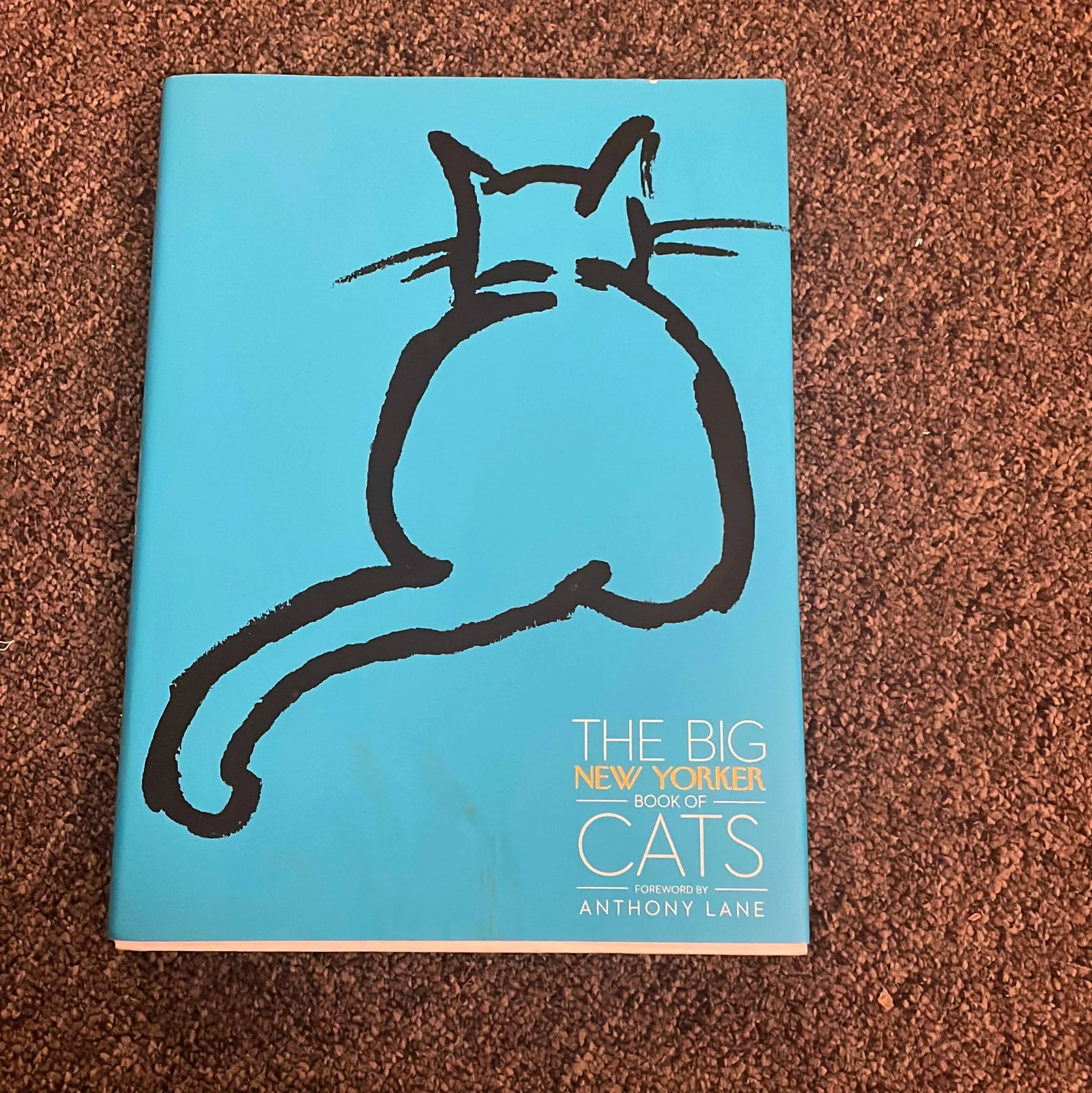 The Big New Yorker Book of Cats [Book]