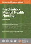 Psychiatric-Mental Health Nursing Review and Resource Manual, 5th EditionPsychiatric-Mental Health Nursing Review and Resourc…