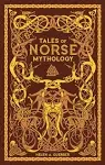 Tales of Norse Mythology [Book]