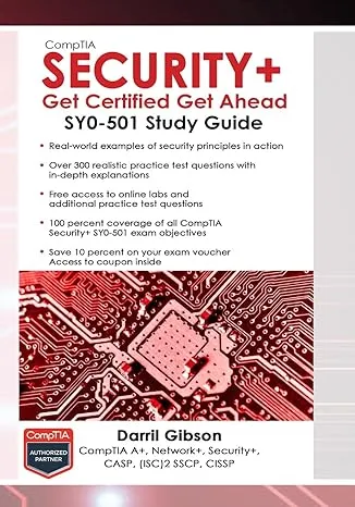 CompTIA Security+ Get Certified Get Ahead: SY0-501 Study Guide [Book]