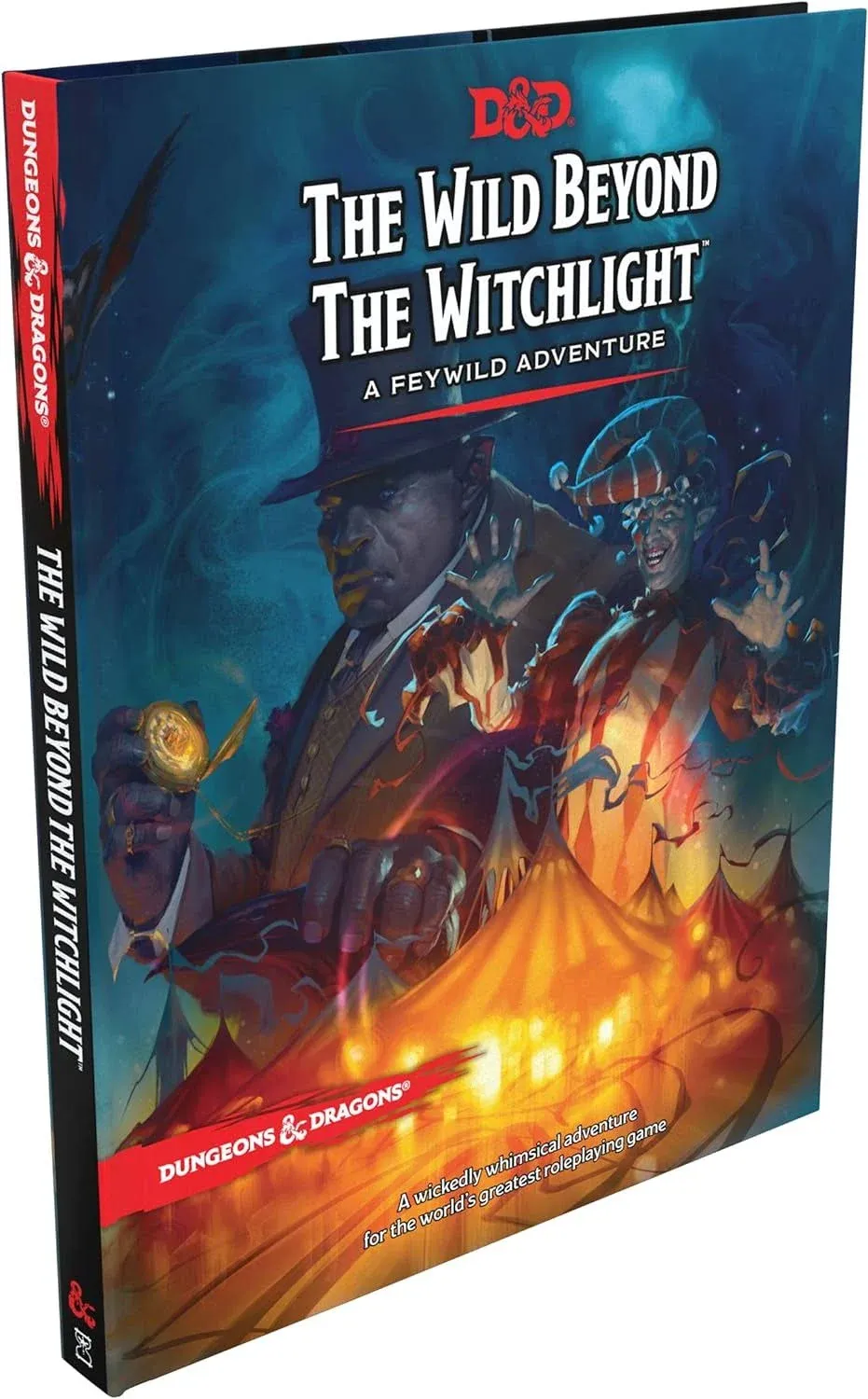 The Wild Beyond the Witchlight: A Feywild Adventure (Dungeons & Dragons Book) [Book]