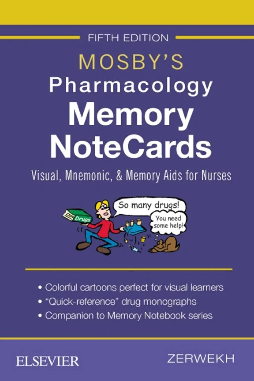 Mosby&#039;s Pharmacology Memory NoteCards: Visual, Mnemonic, and Memory Aids for Nu,