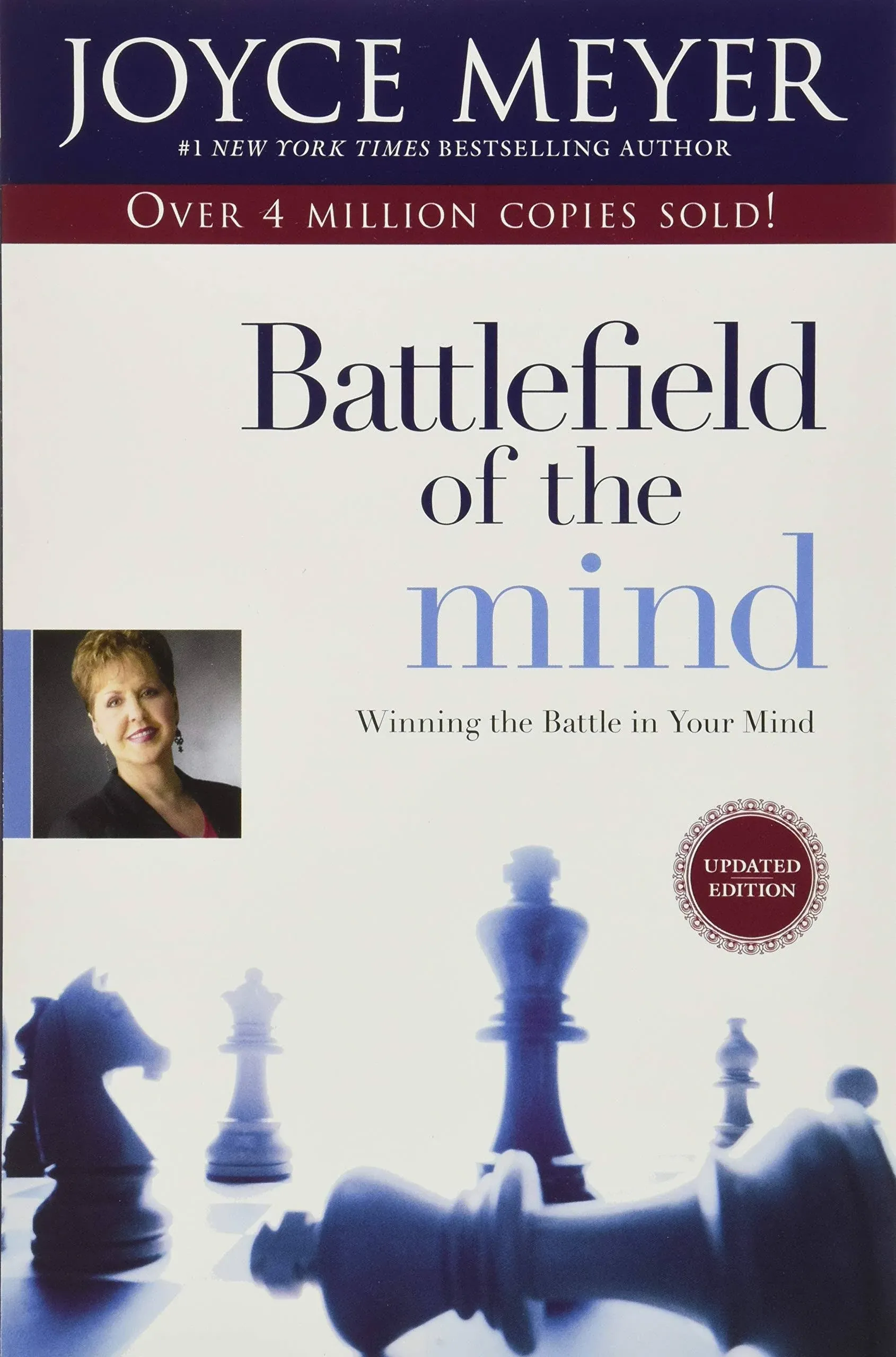 Battlefield of the Mind: Winning the Battle in Your Mind by Joyce Meyer