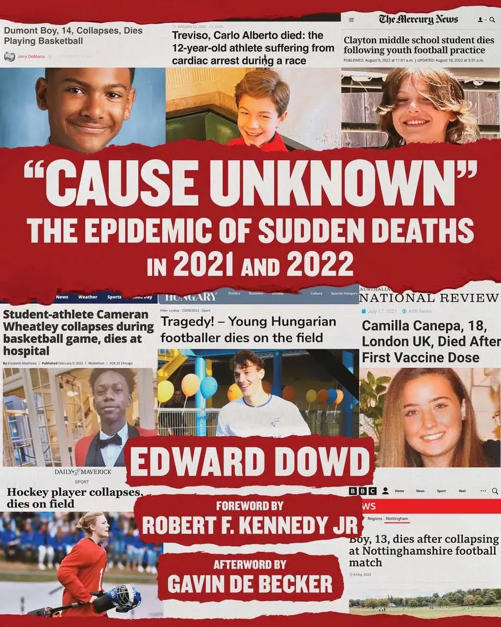 Cause Unknown: The Epidemic of Sudden Deaths in 2021 & 2022 & 2023 [Book]