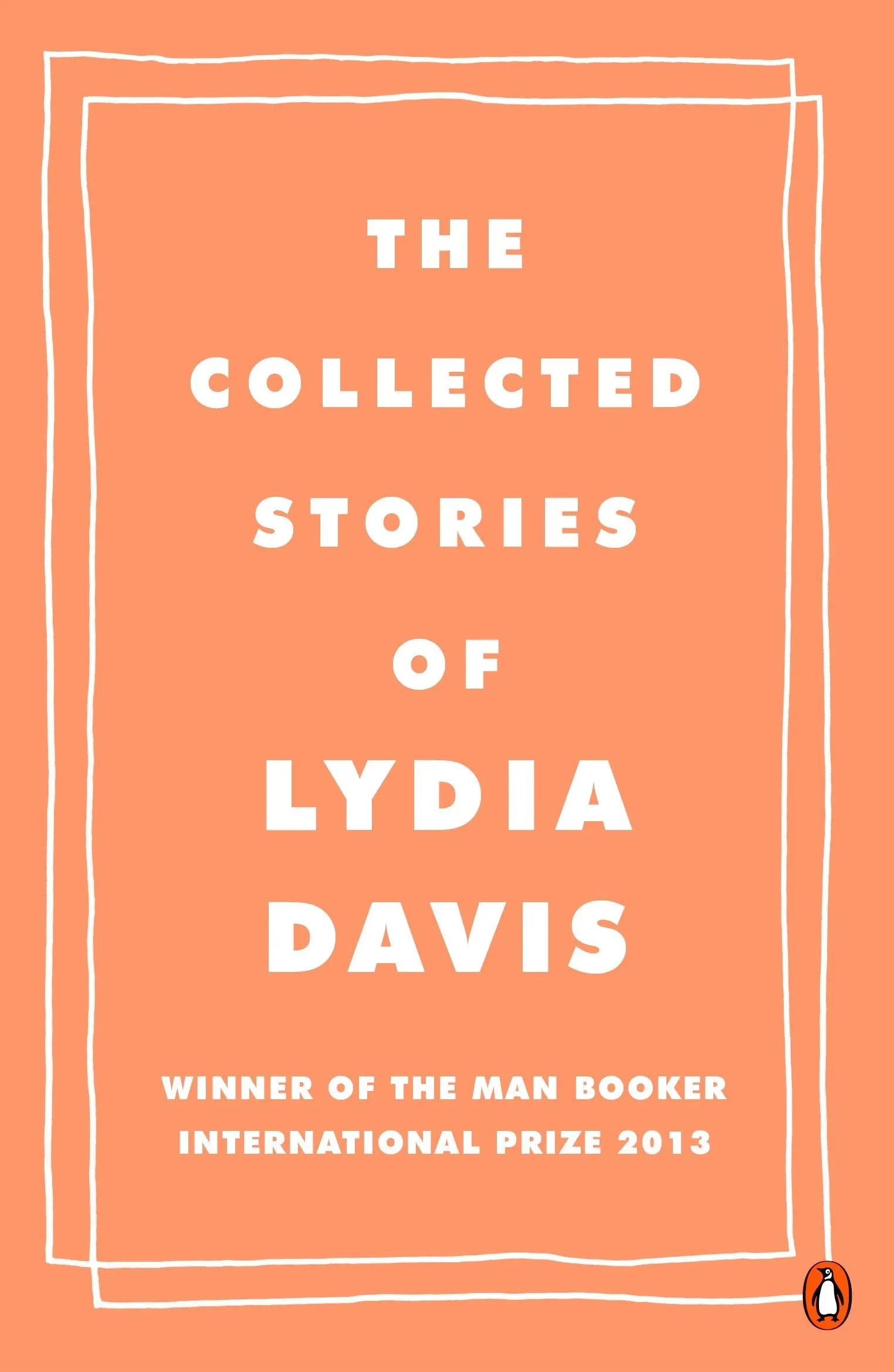 The Collected Stories of Lydia Davis