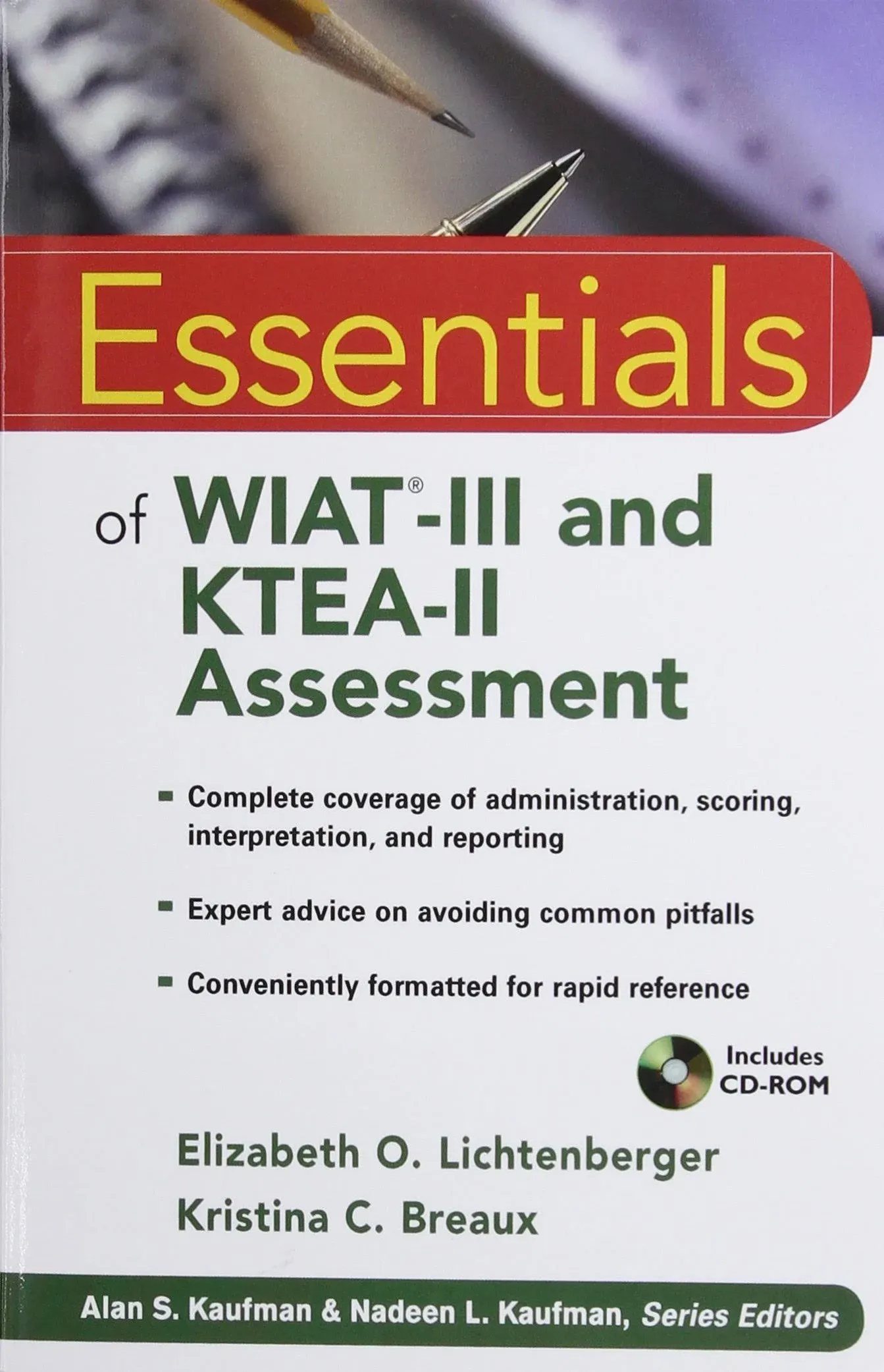 Essentials of WIAT-III and KTEA-II Assessment