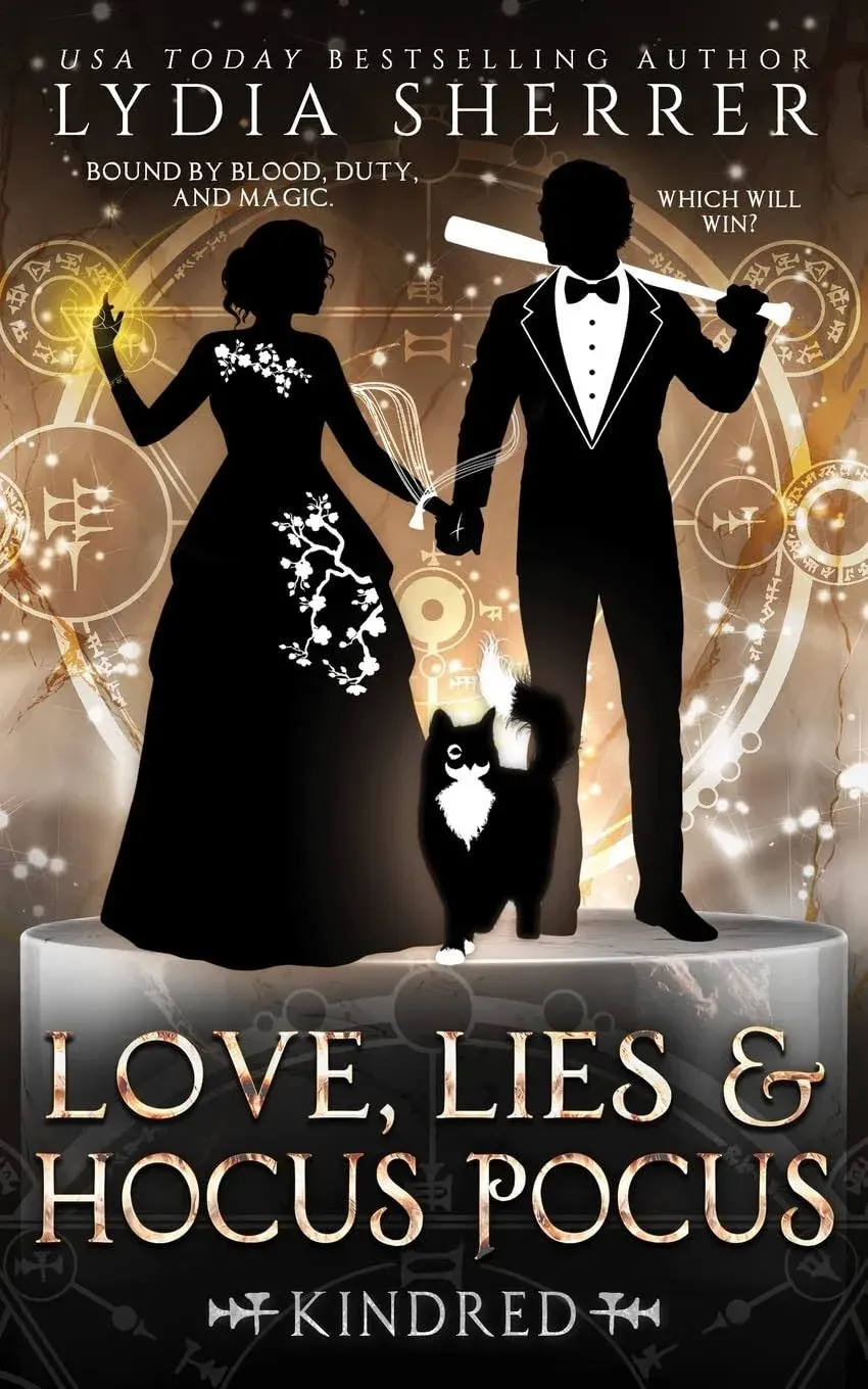 Love, Lies, and Hocus Pocus Kindred [Book]