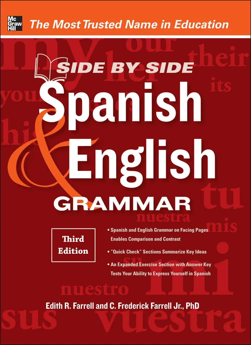 Side-By-Side Spanish and English Grammar, 3rd Edition by  C. Frederick  Farrell - Paperback - 3 - 2012-05-07 - from Academic Book Solutions Inc. (SKU: ABS-1035-1206)