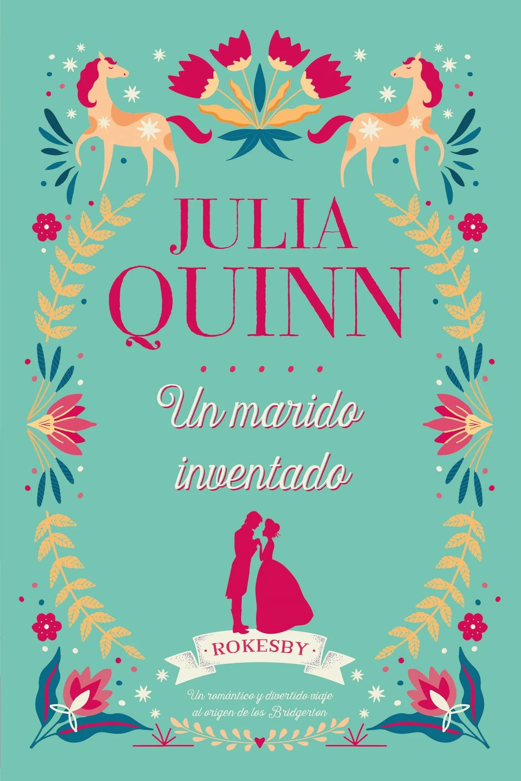 Bridgerton Prequel 2. Un Marido Inventado by Julia Quinn (Spanish) Paperback Boo