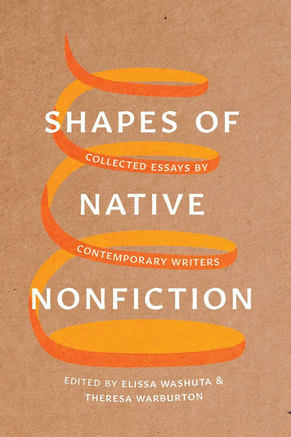 Shapes of Native Nonfiction: Collected Essays by Contemporary Writers [Book]