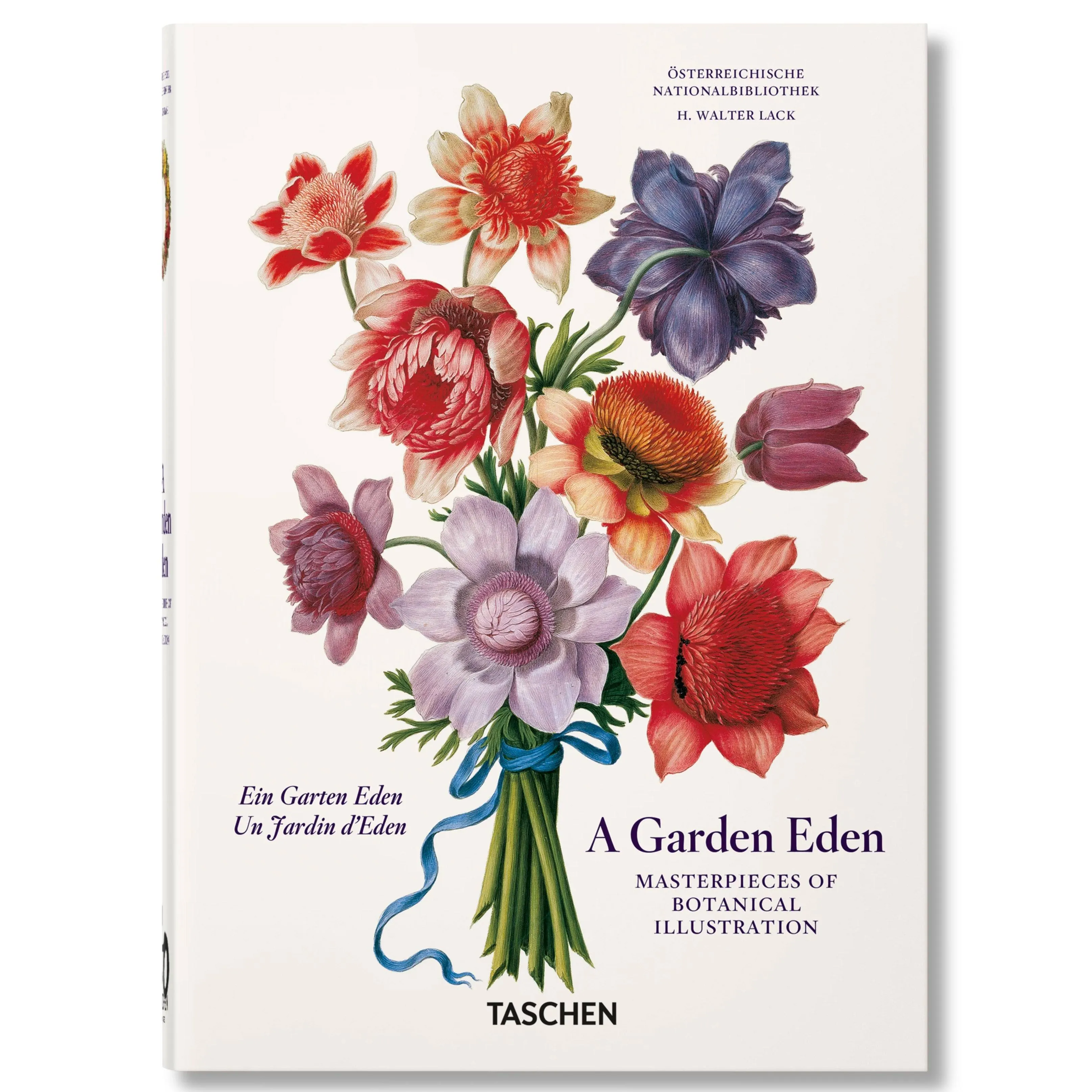 A Garden Eden. Masterpieces of Botanical Illustration. 40th Ed [Book]