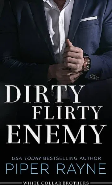 Dirty Flirty Enemy (White Collar Brothers)