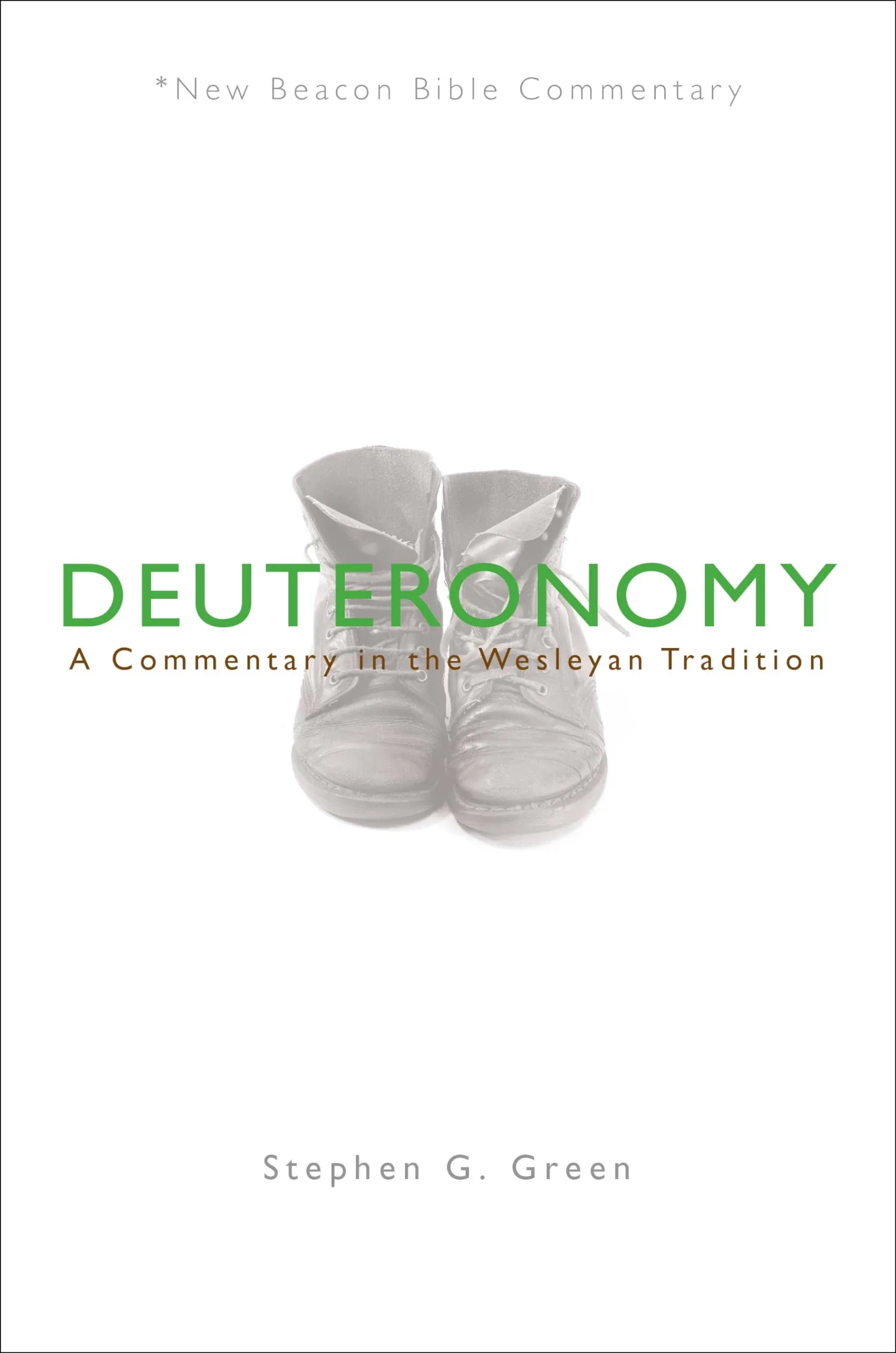 Nbbc, Deuteronomy: A Commentary in the Wesleyan Tradition [Book]