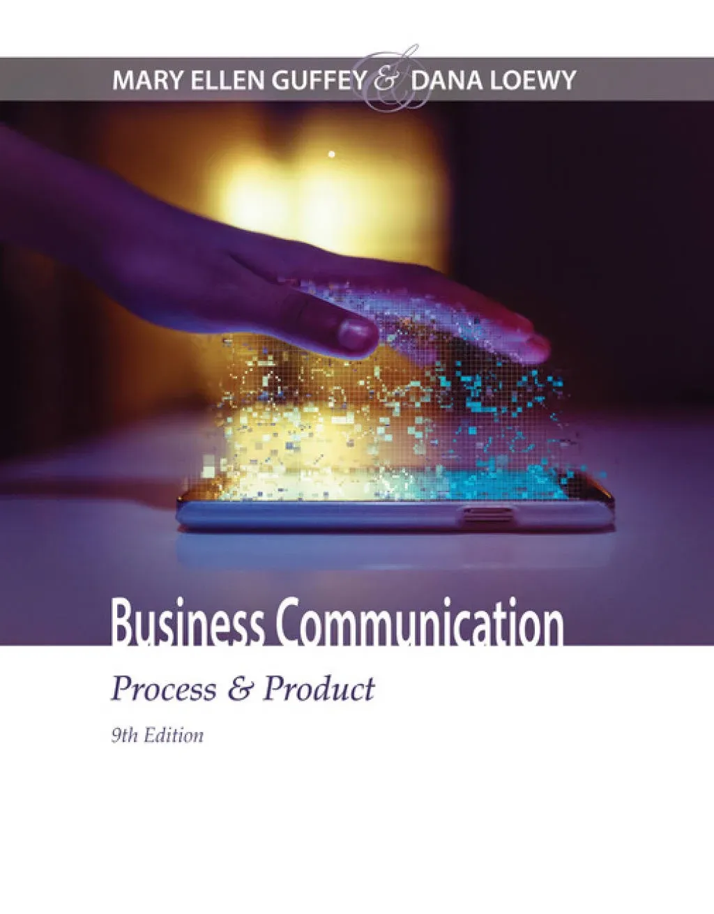 Business Communication: Process & Product [Book]