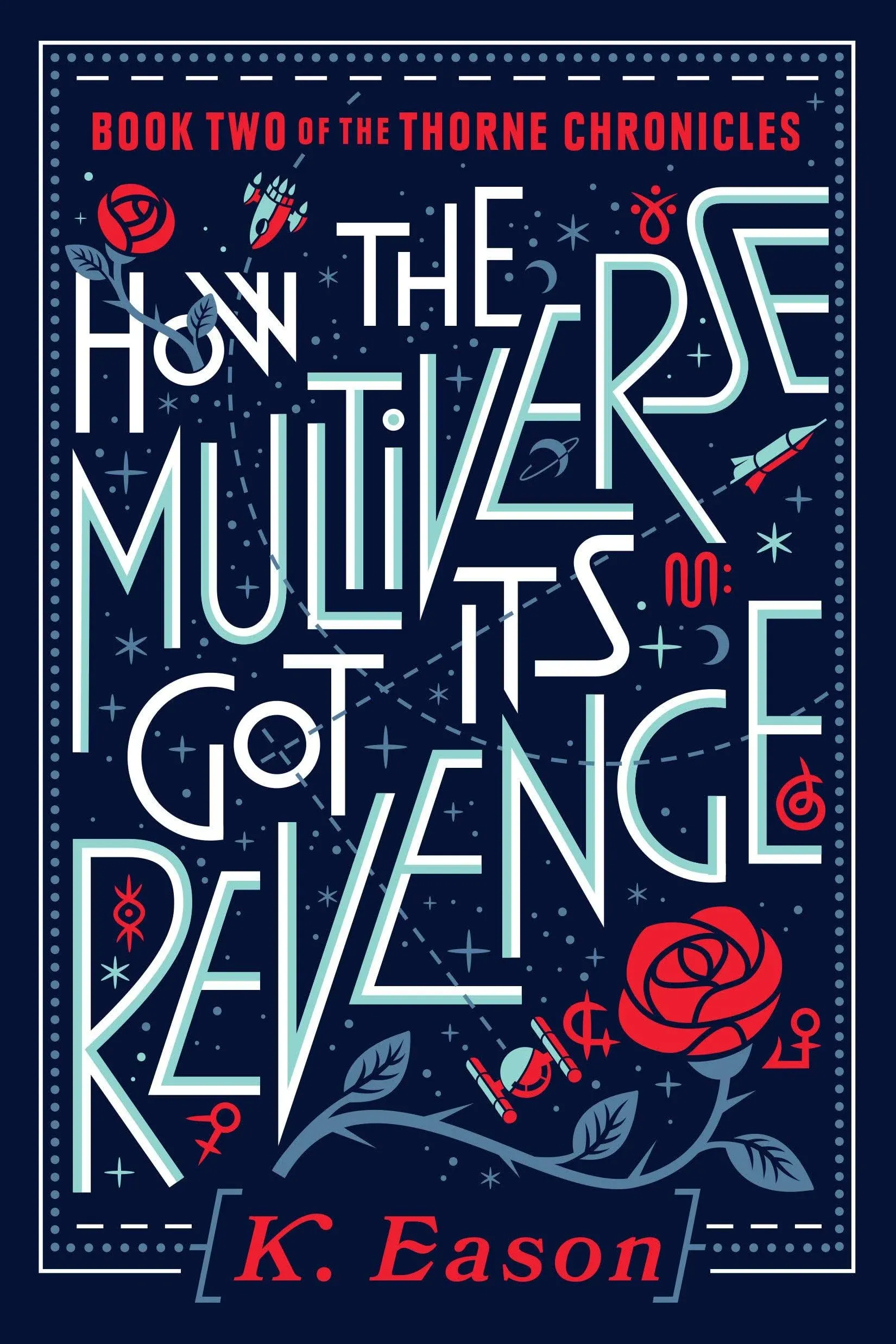 How the Multiverse Got Its Revenge [Book]