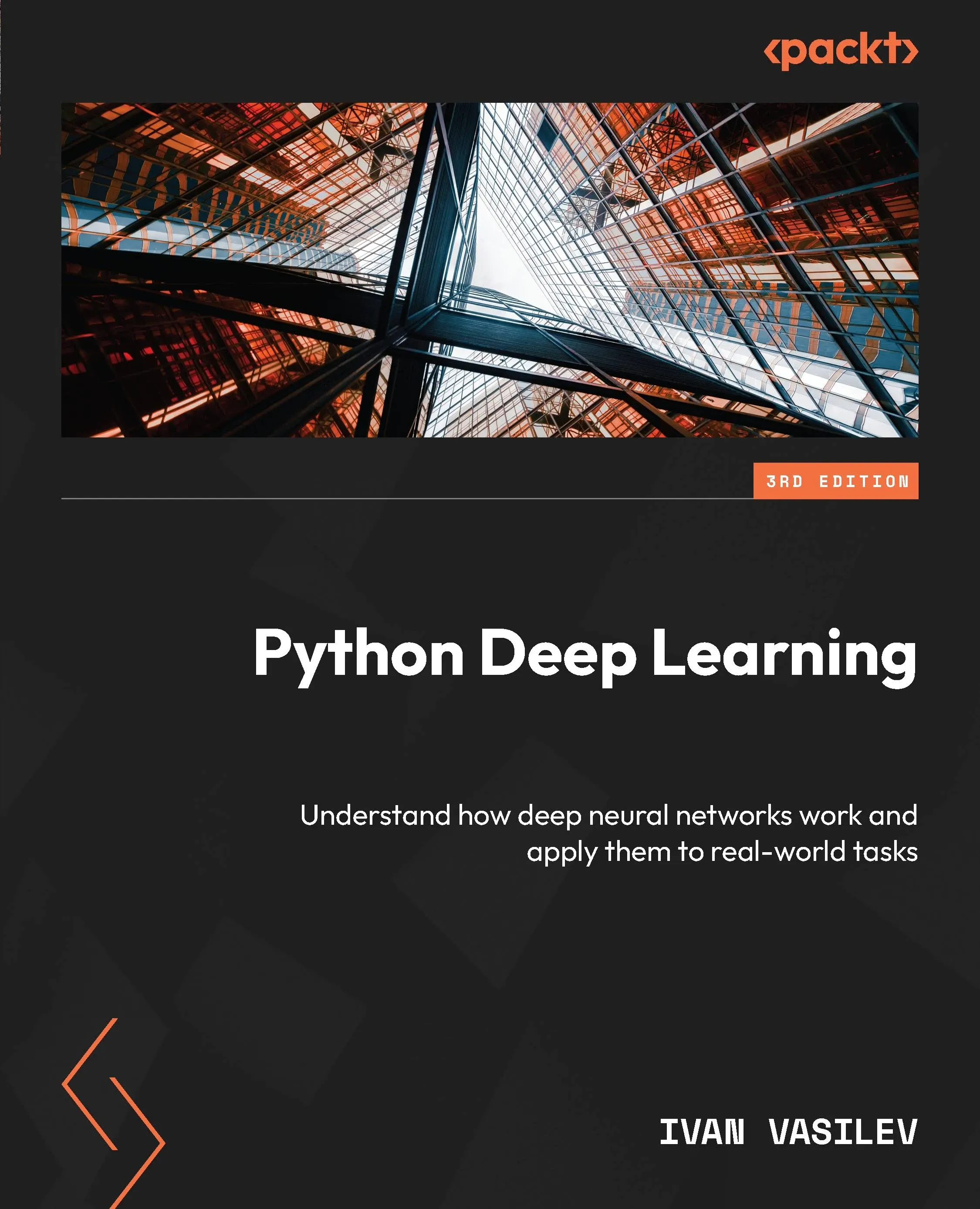 Python Deep Learning - Third Edition: Understand how Deep Neural Networks Work ...