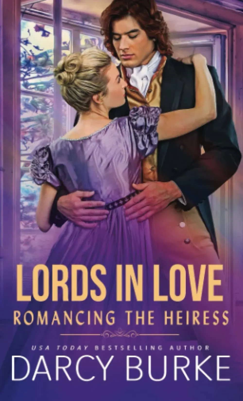 Romancing the Heiress By Darcy Burke