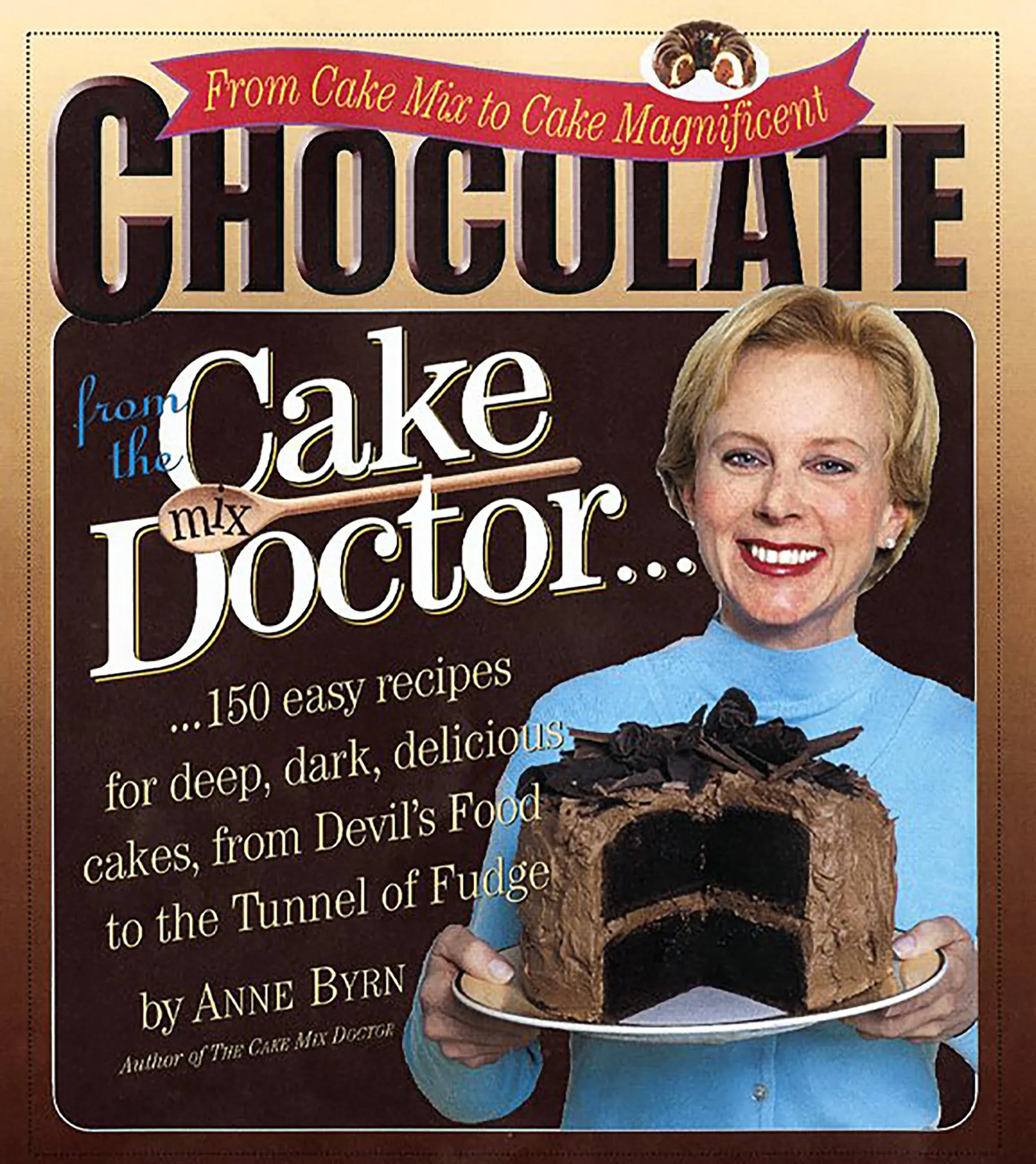 Chocolate from the Cake Mix Doctor [Book]