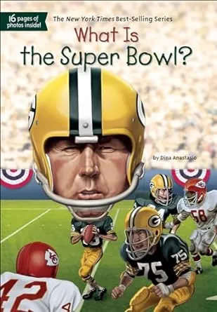 What Is the Super Bowl? [Book]