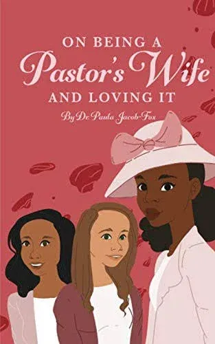 On Being a Pastor's Wife and Loving It [Book]