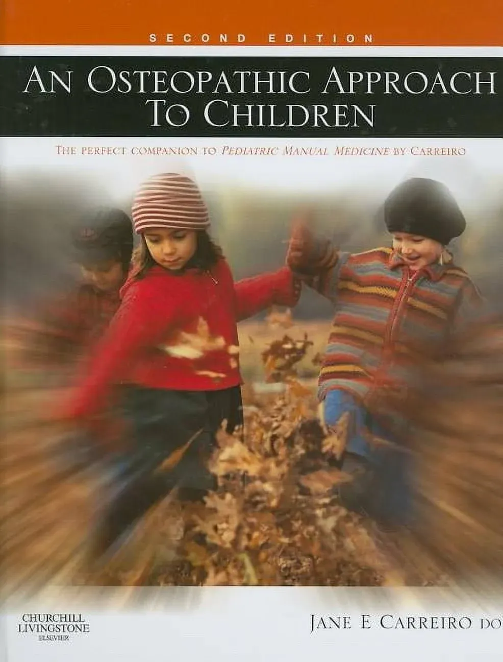 An Osteopathic Approach to Children [Book]