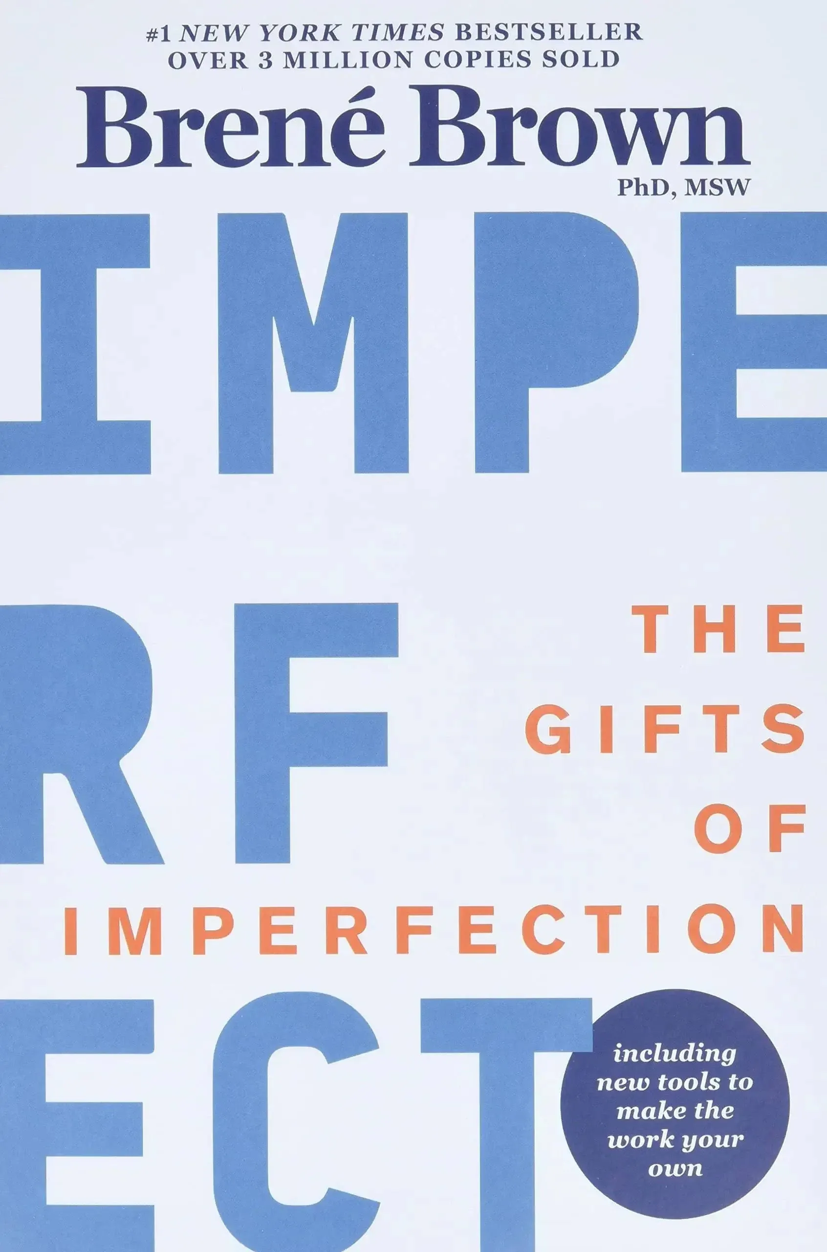 The Gifts of Imperfection: 10th Anniversary Edition: Features a New Foreword and ...