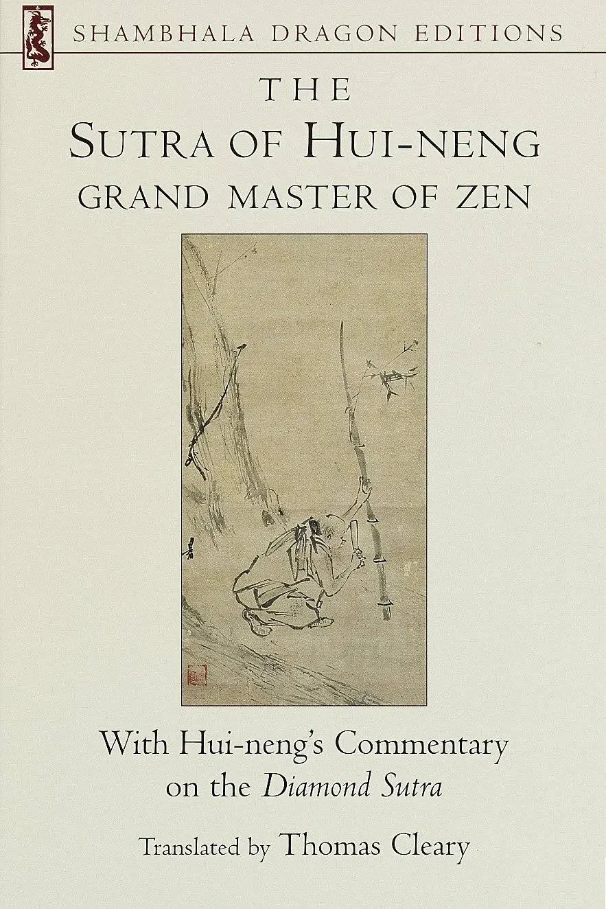 The Sutra of Hui-neng, Grand Master of Zen With Hui-neng&#039;s C Format: Paperback