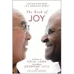 The Book of Joy: Lasting Happiness in a Changing World