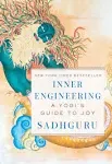 Inner Engineering: A Yogi's Guide to Joy [Book]