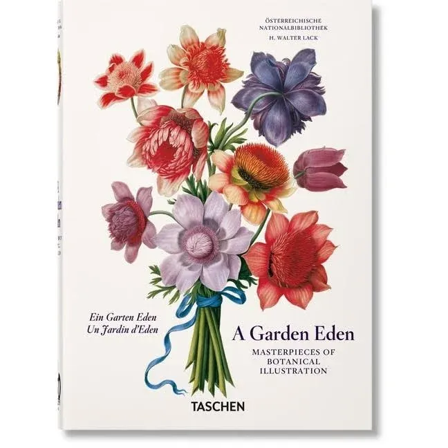 A Garden Eden. Masterpieces of Botanical Illustration. 40th Ed. by H Walter Lack