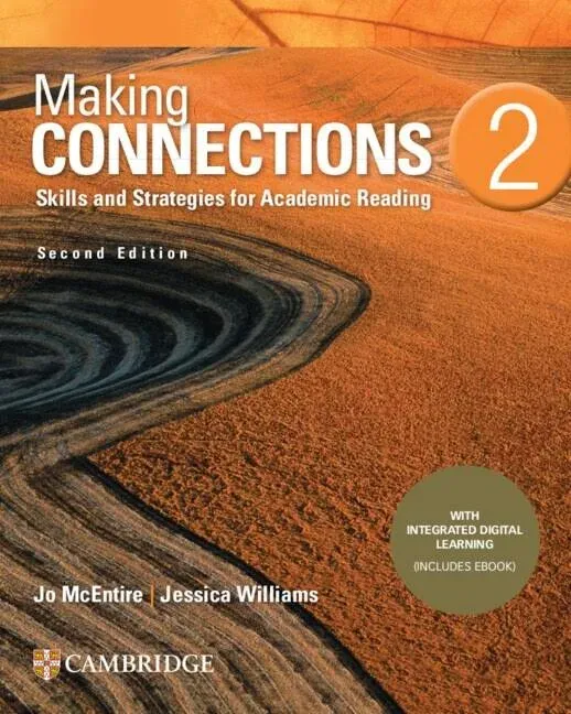 Making Connections Level 2 Student's Book with Integrated Digital Learning: Skills and Strategies for Academic Reading