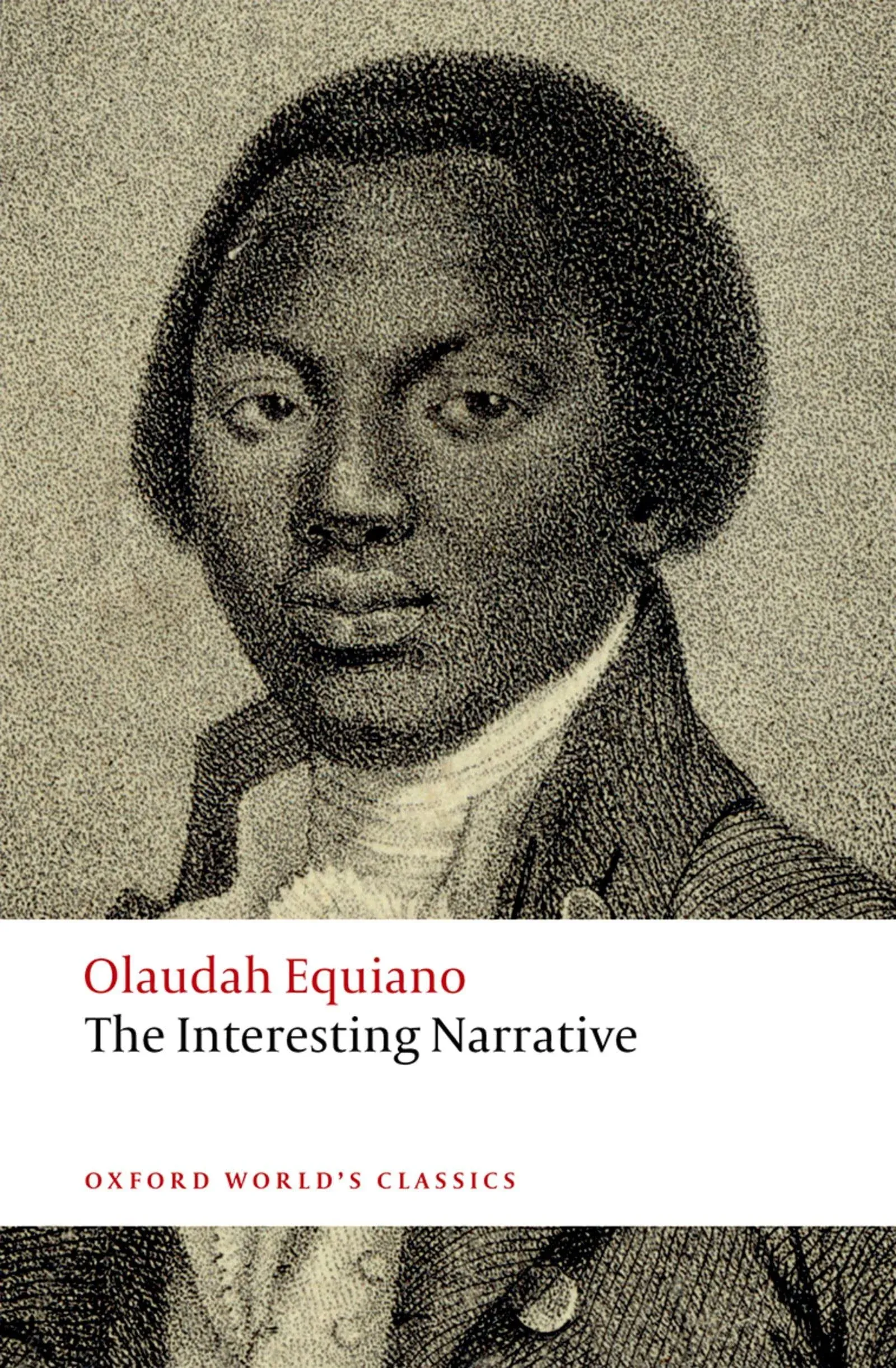 The Interesting Narrative (Oxford World&#039;s Classics) by Equiano, Carey New..