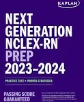 Next Generation NCLEX-RN Prep 2023-2024: Practice Test + Proven Strategies (Kaplan Test Prep)