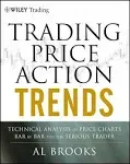 Trading Price Action Trends By AL Brooks (English, Paperback) Brand New Book