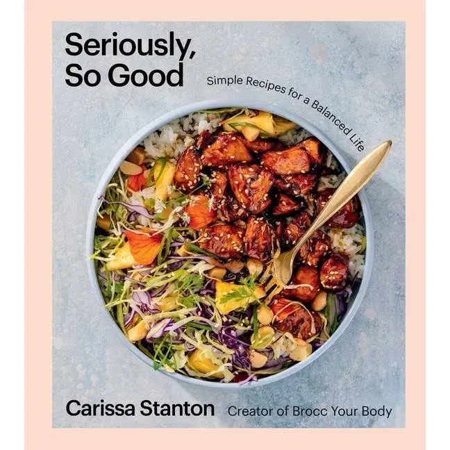 Carissa Stanton Seriously, So Good (Gebundene Ausgabe)